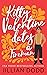 Kitty Valentine Dates a Fireman (Kitty Valentine, #4)