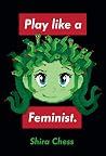 Play like a Femin...