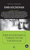 İdris Küçükömer'le Türkiye Üstüne Tartışmalar
