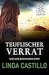 Teuflischer Verrat by Linda  Castillo