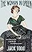 The Woman in Green by Jack Todd