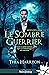 Le sombre guerrier: Moonshadow, T1 (French Edition)