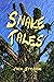 Snake Tales