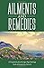 Ailments and Remedies