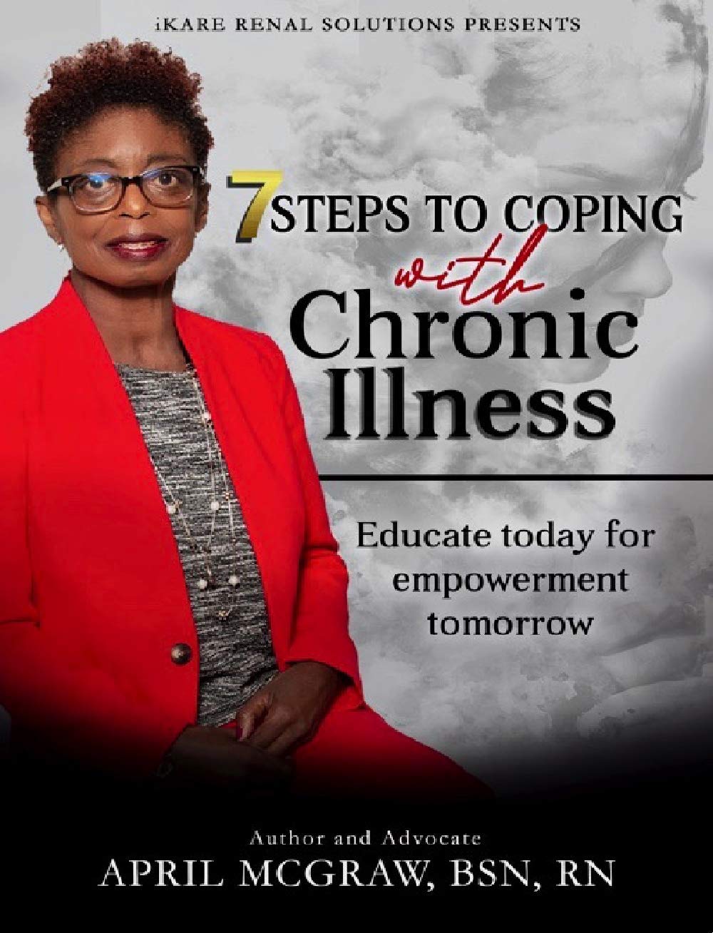 7 Steps to Coping with Chronic Illness (Kindle Edition)