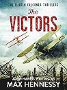 The Victors (The Martin Falconer Thrillers Book 3)