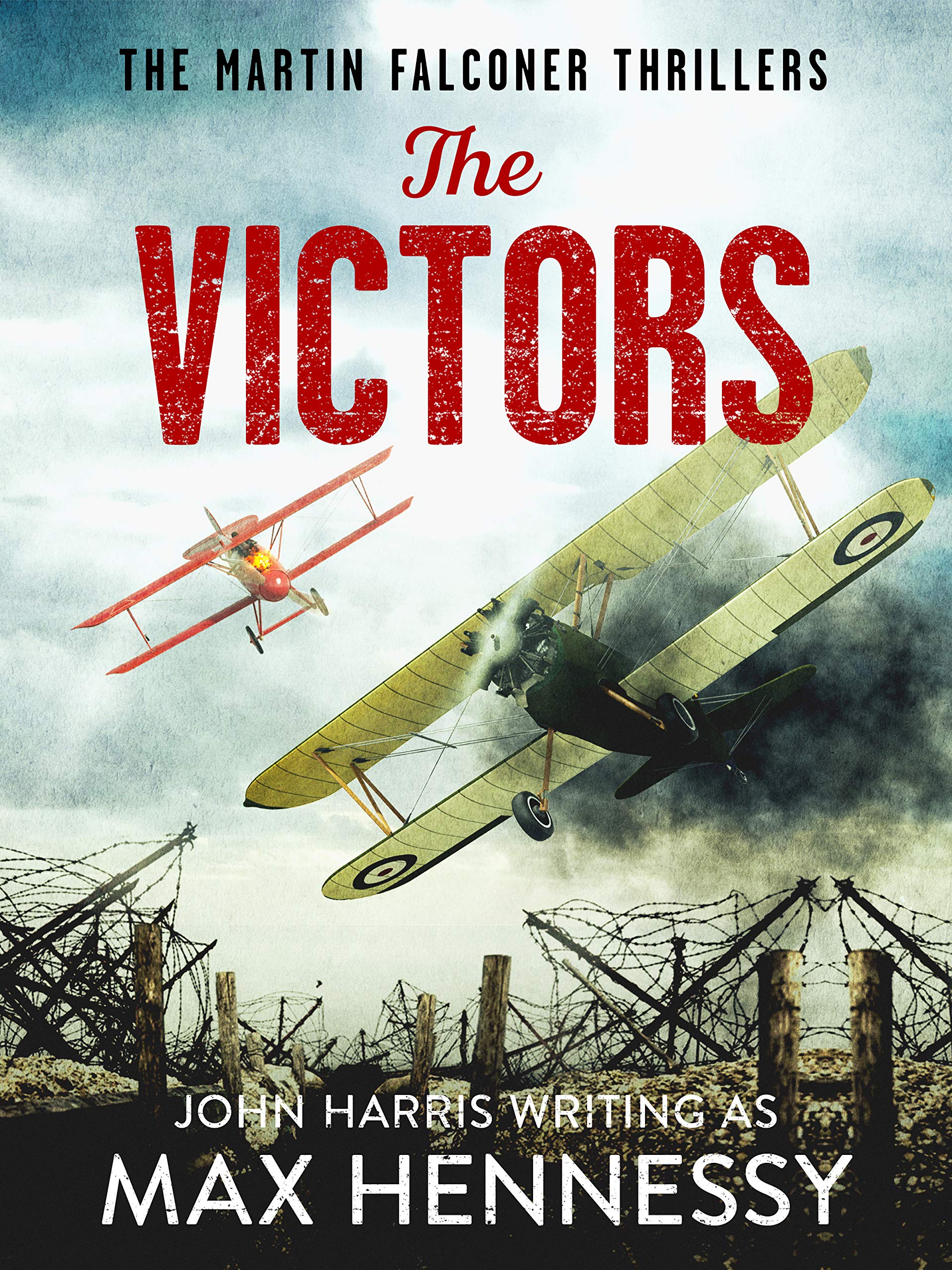 The Victors (The Martin Falconer Thrillers Book 3)