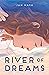 River of Dreams