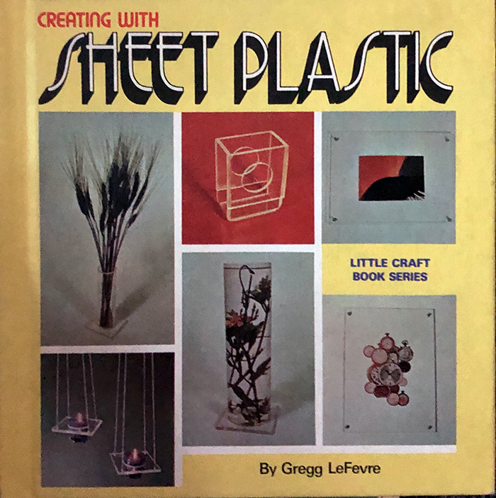 Creating With Sheet Plastic (Hardcover)