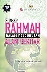 Konsep Rahmah dalam Pengurusan Alam Sekitar by Azizan Baharuddin