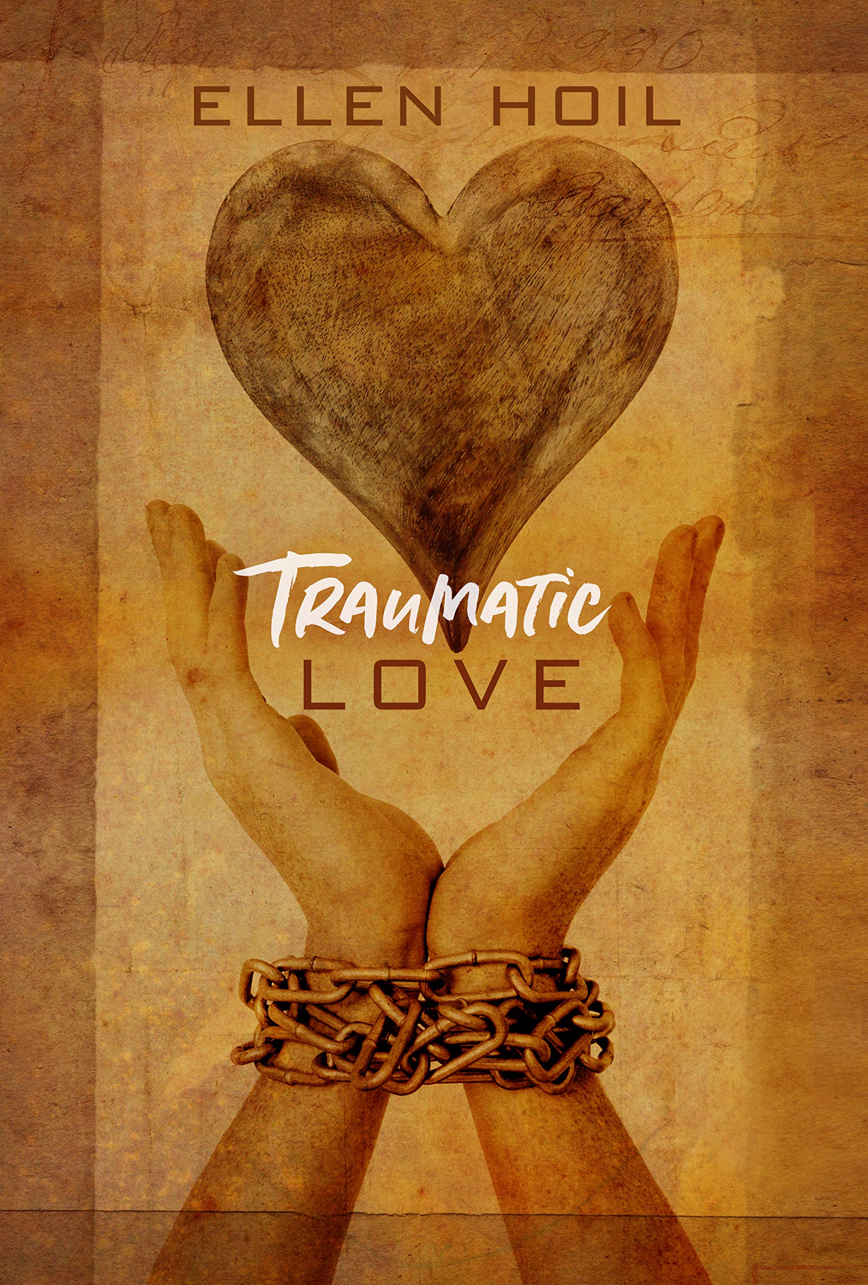 Traumatic Love (Kindle Edition)
