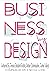 Business By Design by Nicole Long