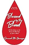 Blessed by the Bl...