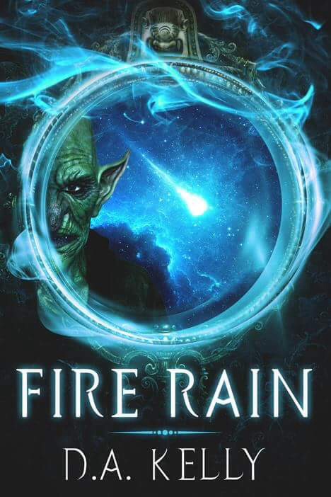 Fire Rain (Sneath and Clutter Goblin Adventure #2)