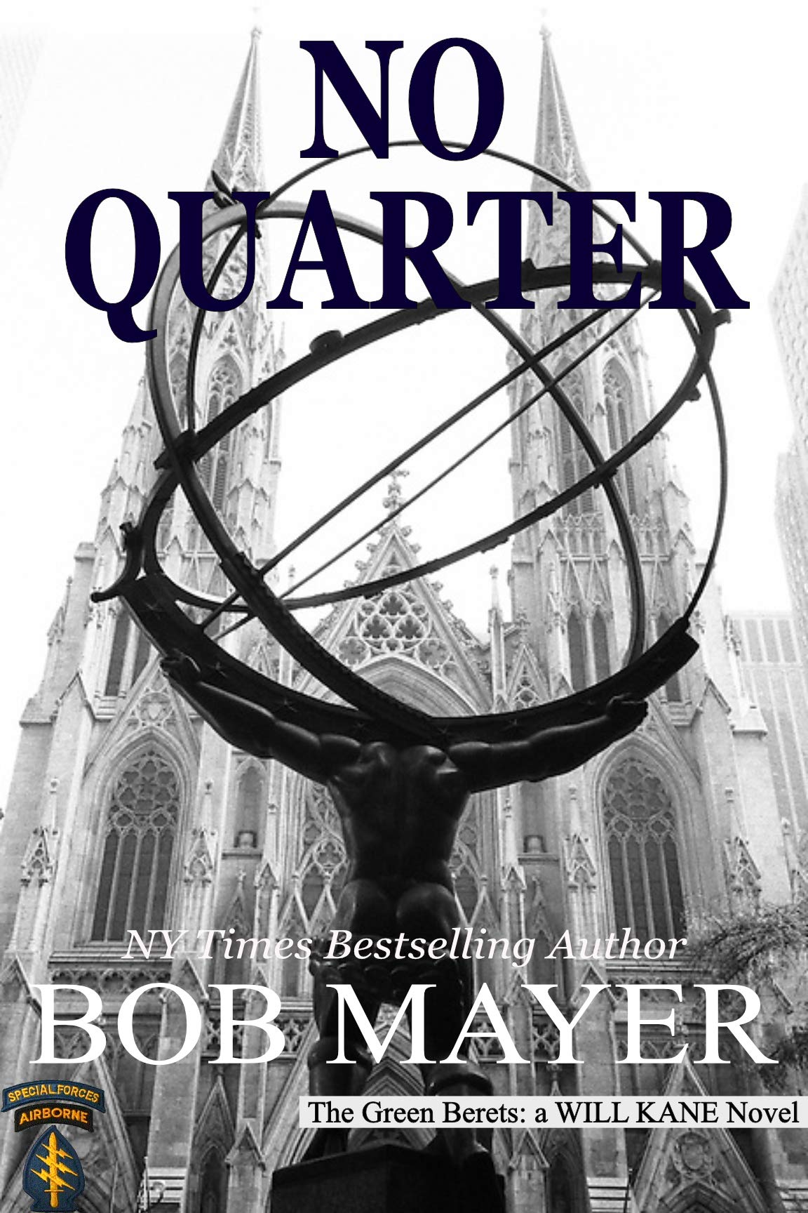 No Quarter (The Green Berets #14; Will Kane #5)