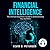Financial Intelligence by Kevin D. Peterson