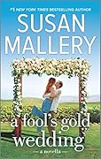 A Fool's Gold Wedding