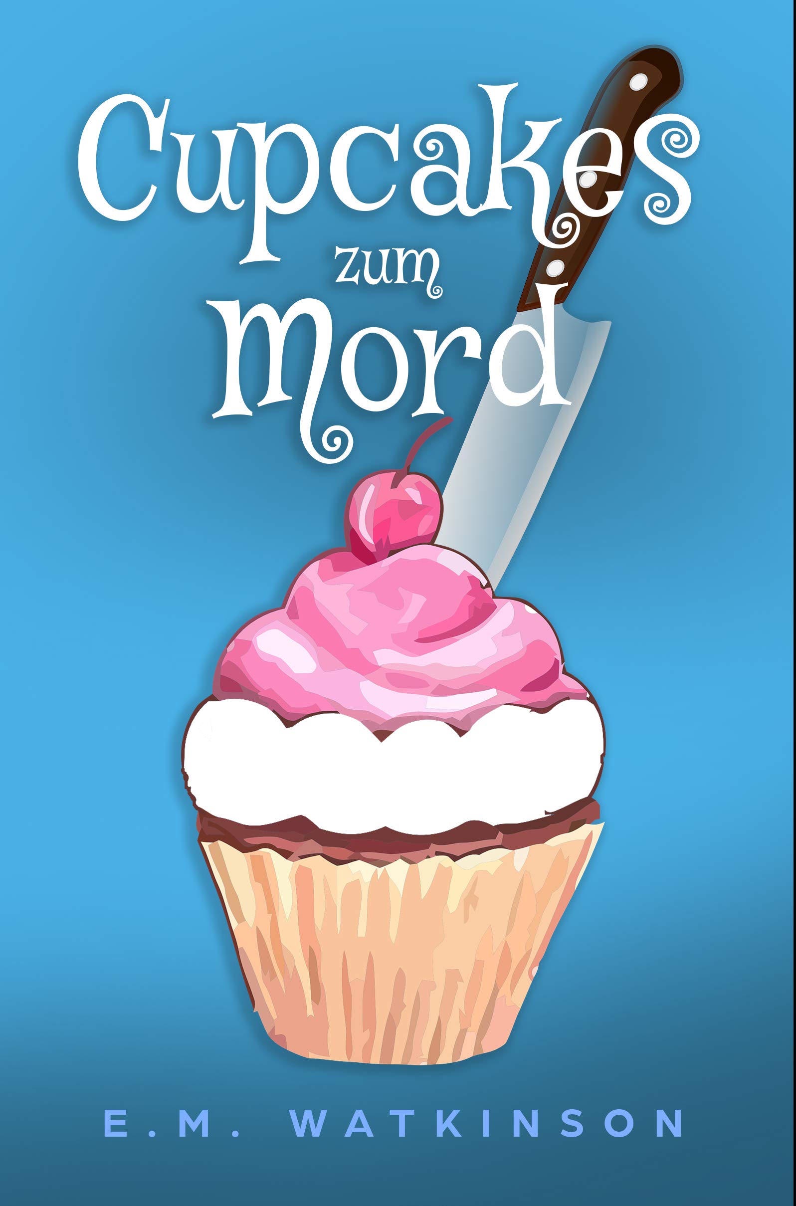 Cupcakes zum Mord (German Edition)