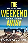 The Weekend Away