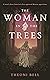 The Woman in the Trees by Theoni Bell