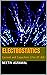 ELECTROSTATICS: Current and Capacitors (For IIT-JEE) (IIT JEE Books Series by Neetin Agrawal)