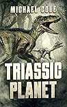Triassic Planet