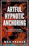 Artful Hypnotic A...