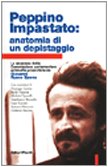 Peppino Impastato: anatomia di un depistaggio (Paperback)