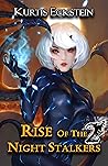 Rise of the Night...