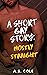 Mostly Straight (A Short Ga...