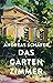 Das Gartenzimmer: Roman (German Edition)