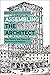 Assembling the Architect: The History and Theory of Professional Practice