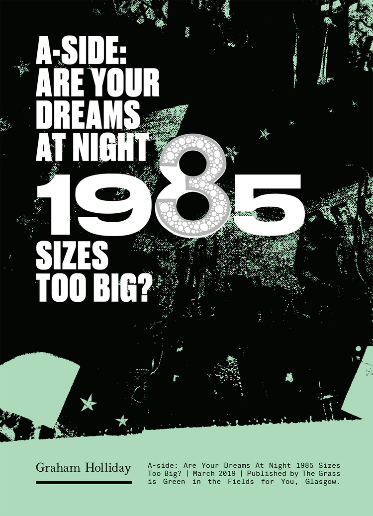 A-Side: Are your dreams at night 1985 sizes too big?