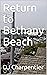 Return to Bethany Beach (Re...