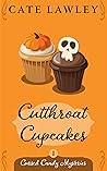 Cutthroat Cupcakes