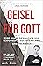 Geisel für Gott by Craig Borlase