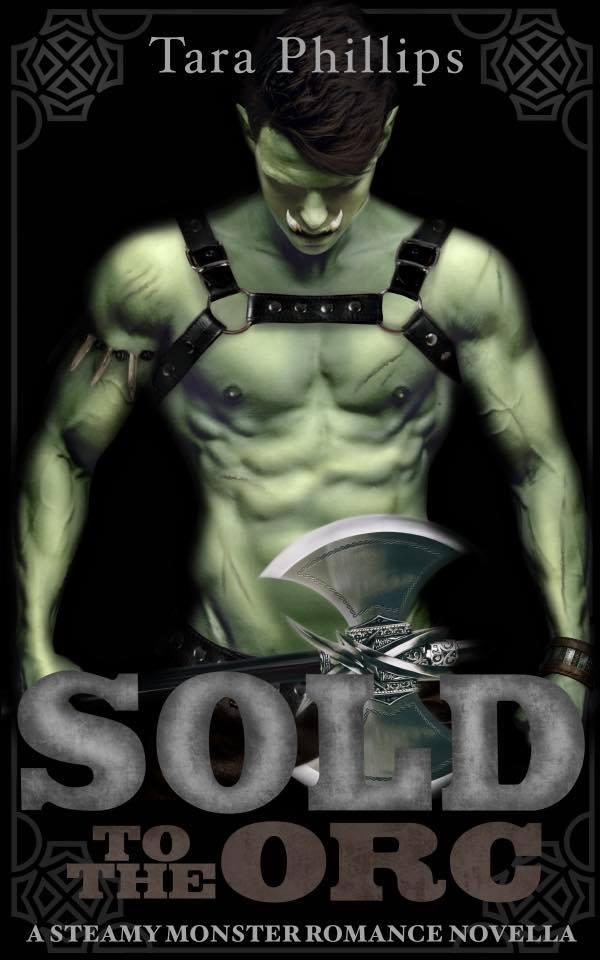 Sold to the Orc (Orc Brides #1)