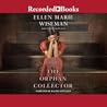 The Orphan Collector by Ellen Marie Wiseman