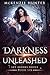Darkness Unleashed (Sky Bro...