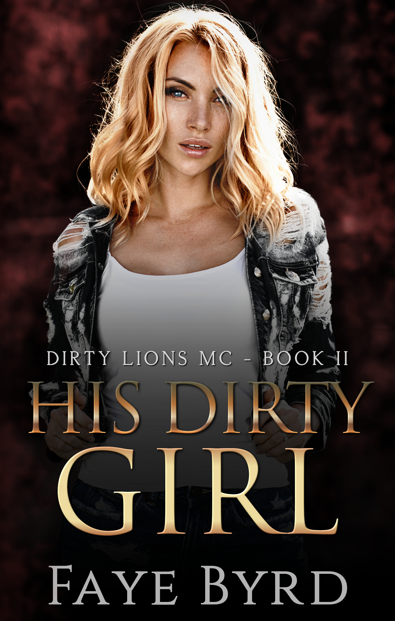 His Dirty Girl (Dirty Lions MC 2)