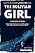 The Bolivian Girl A Hard-Hitting Special Forces Action Thriller by Christoffer Petersen