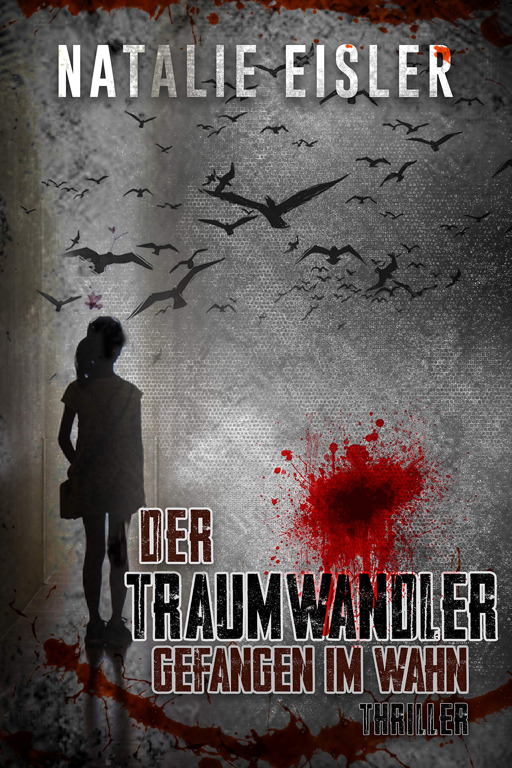 Der Traumwandler: Gefangen im Wahn (Thriller) (German Edition)
