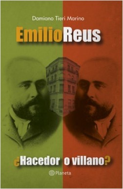 Emilio Reus ¿hacedor o villano?