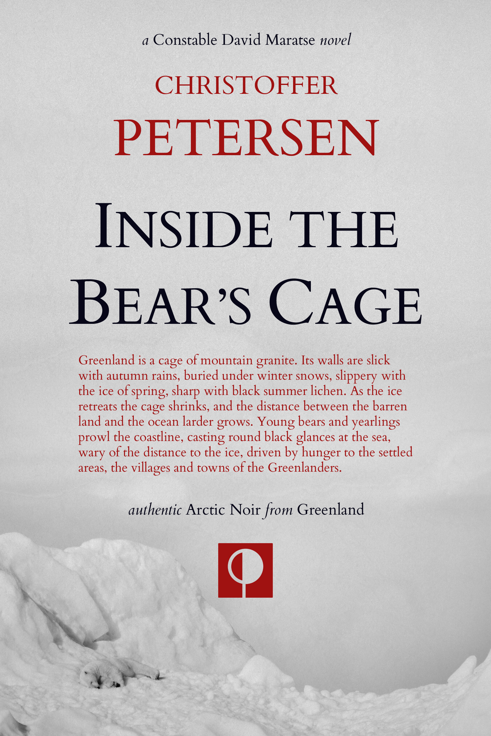 Inside the Bear's Cage (Greenland Crime #4)