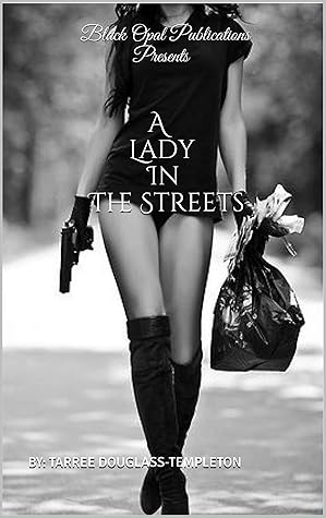 Lady in the streets