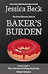 Baker's Burden