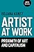 Artist at Work, Proximity of Art and Capitalism by Bojana Kunst