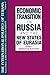 The International Politics of Eurasia: v. 8: Economic Transition in Russia and the New States of Eurasia