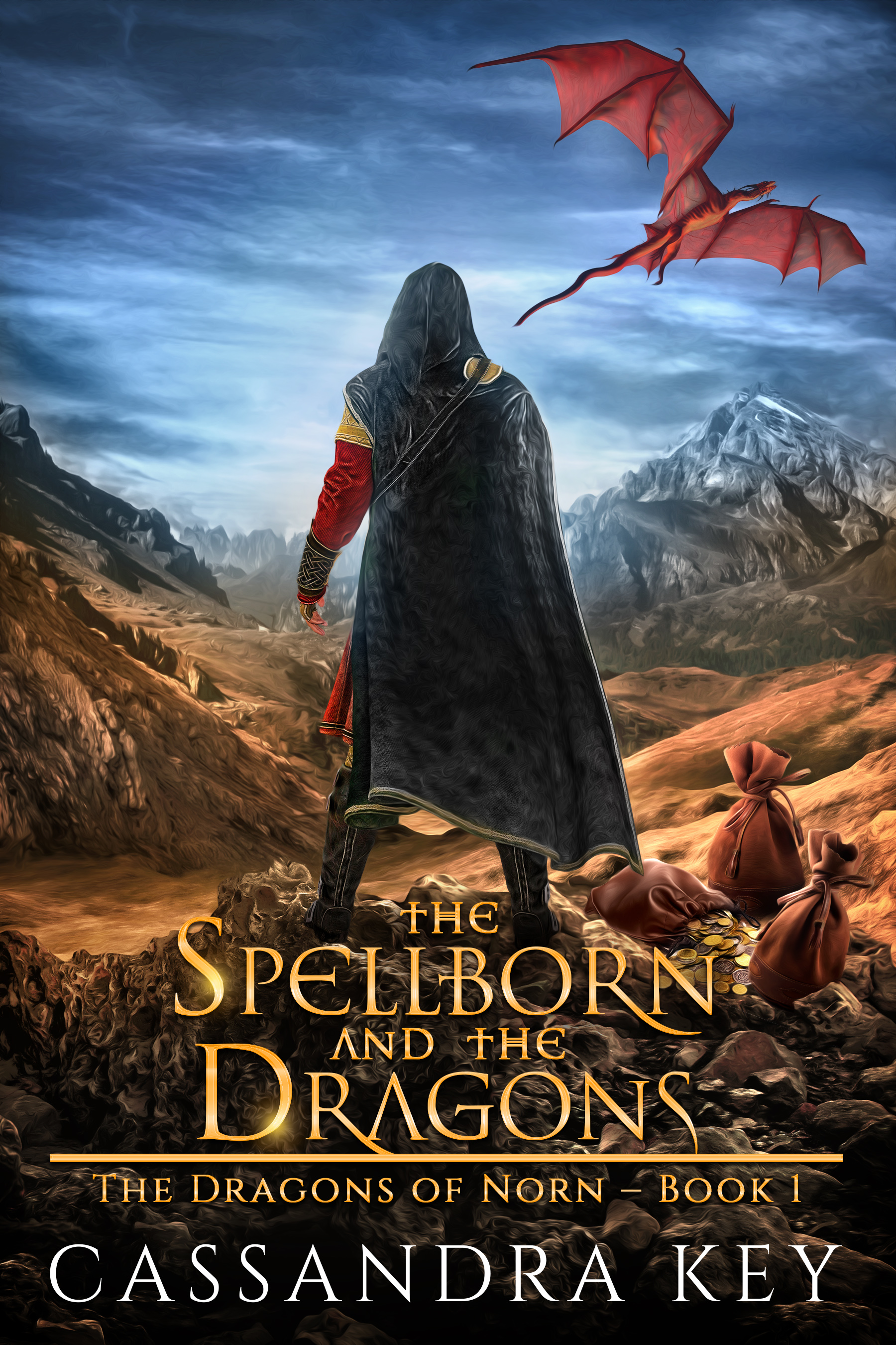 The Spellborn and The Dragons (The Dragons of Norn Book 1)