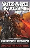 Wizard Draconic by Rodney W. Hartman
